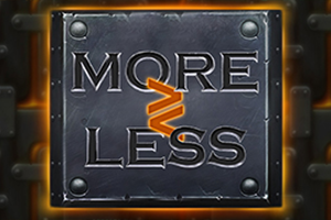 More or Less